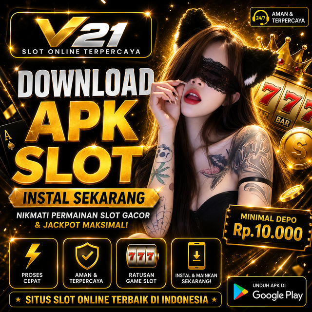 V21 - v21 Dowdload & Install Aplikasi Slot Asli Minimal Bet 400 Perak